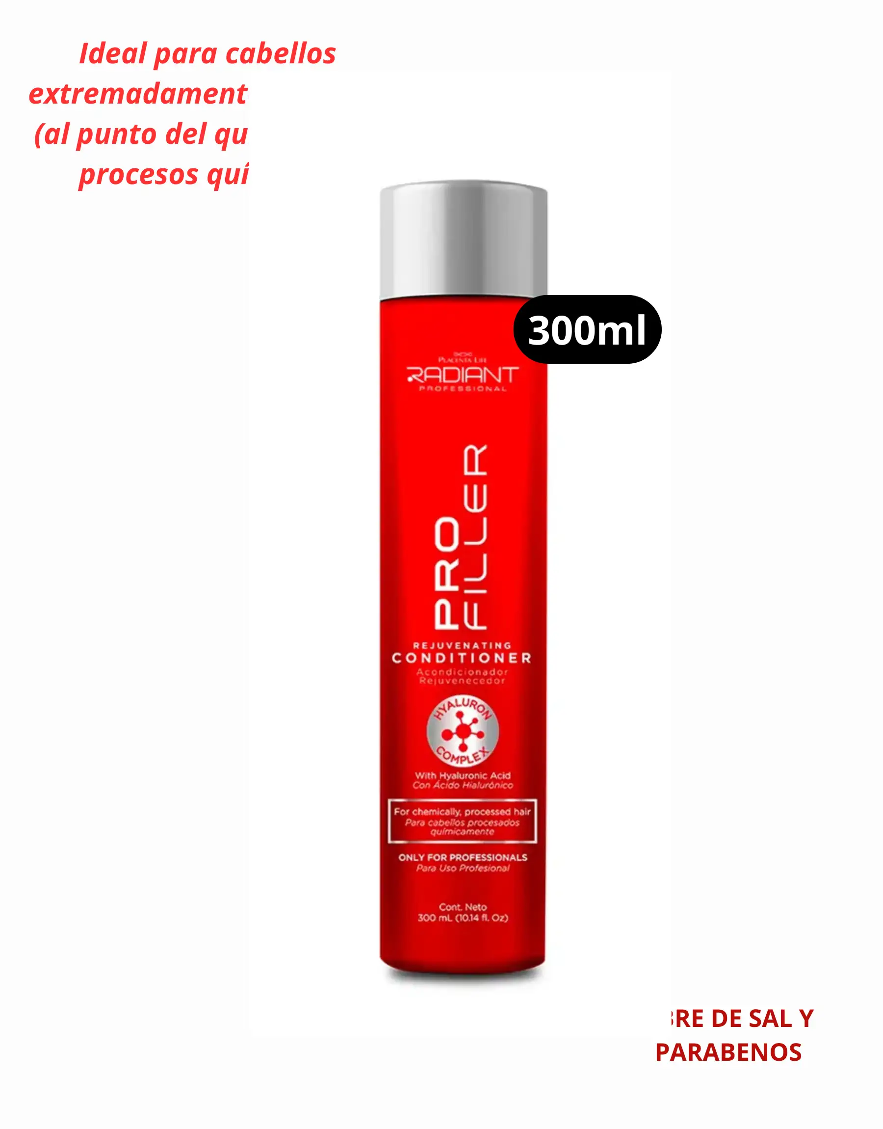 Acondicionador Pro Filler Rejuvenating 300ml Radiant
